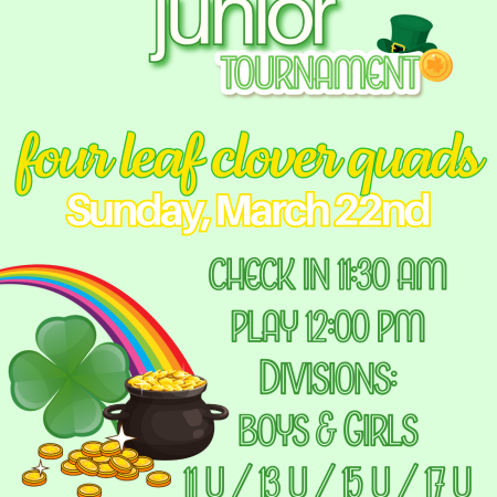 WSVC Perform Four Leaf Clover Quads Juniors Tournament